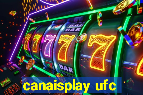 canaisplay ufc